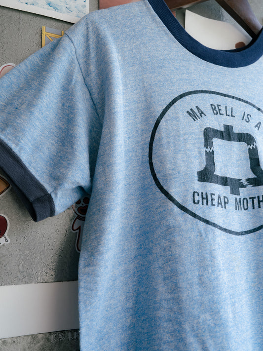 Ma Bell is a Cheap Mother Ringer Tee